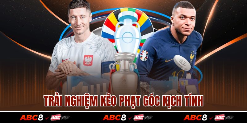 Trải nghiệm kèo phạt góc kịch tính
